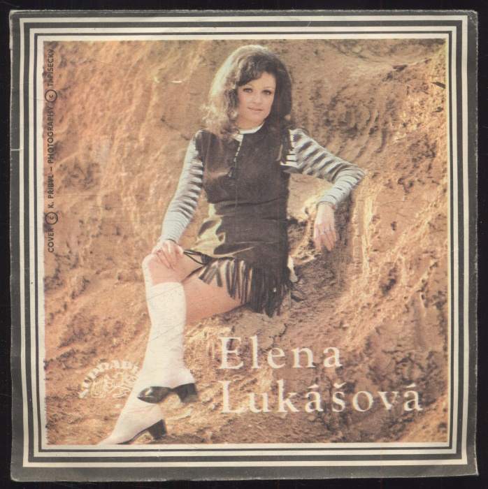 Elena Lukášová - To říká inzerát / Já nejsem včerejší (SP)