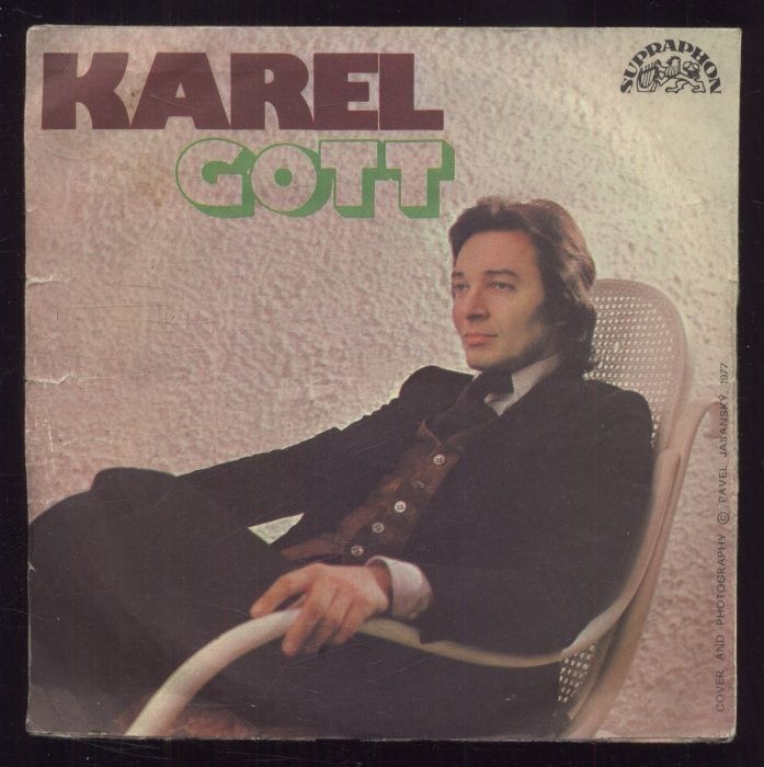 Karel Gott - Běž za svou láskou / Vůně mléka (SP)