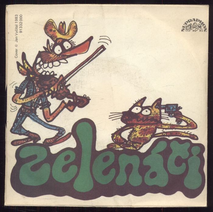 Zelenáči - Ten sen jsem míval / U dvou borovic (SP)