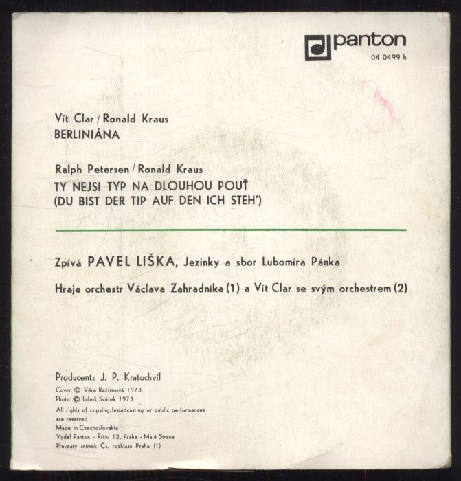 Pavel Liška - Berliniána / Ty nejsi typ na dlouhou pouť (SP)