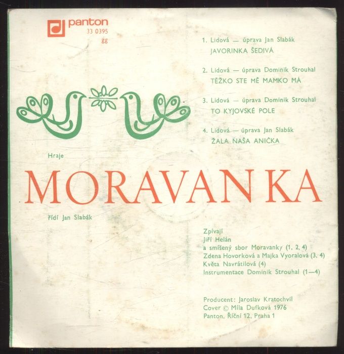 Moravanka - Javorinka šedivá; Těžko ste mě mamko má / To kyjovské pole; Žala naša Anička (EP)