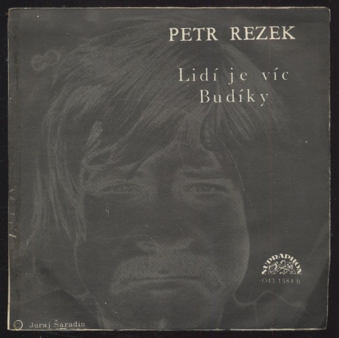 Petr Rezek - Lidí je víc / Budíky (SP)